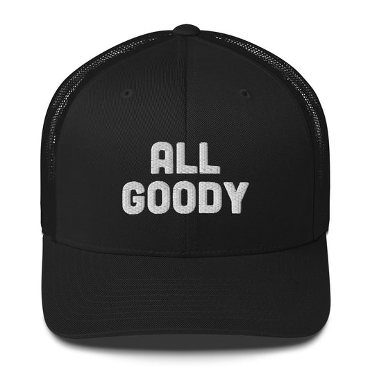 All Goody Trucker Cap