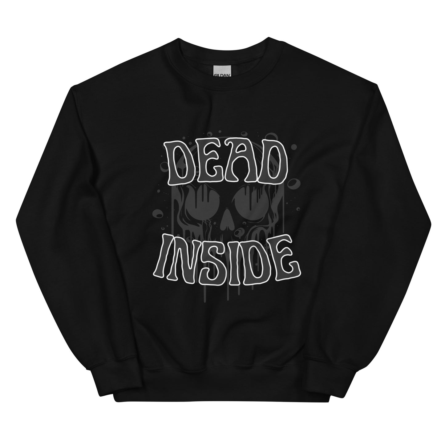 All Goody Dead Inside Unisex Sweatshirt