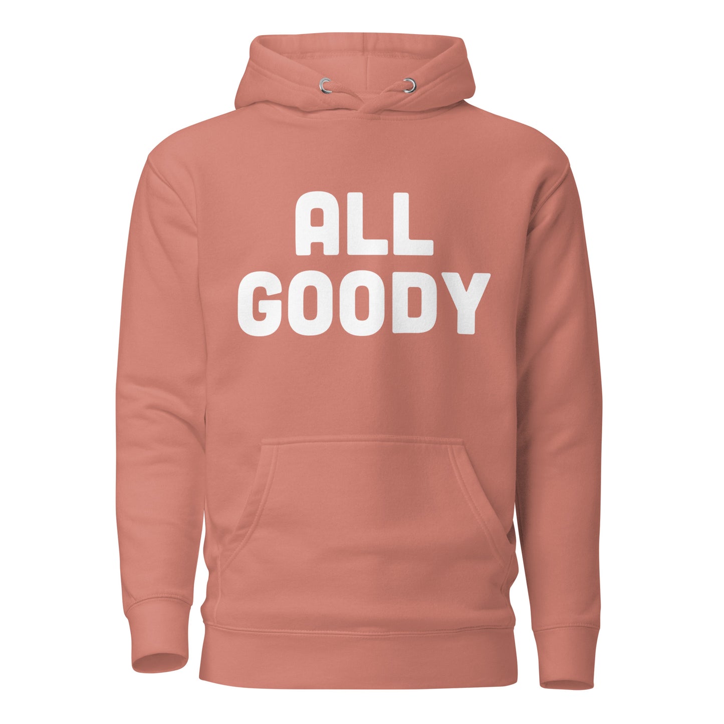 All Goodie Unisex Hoodie